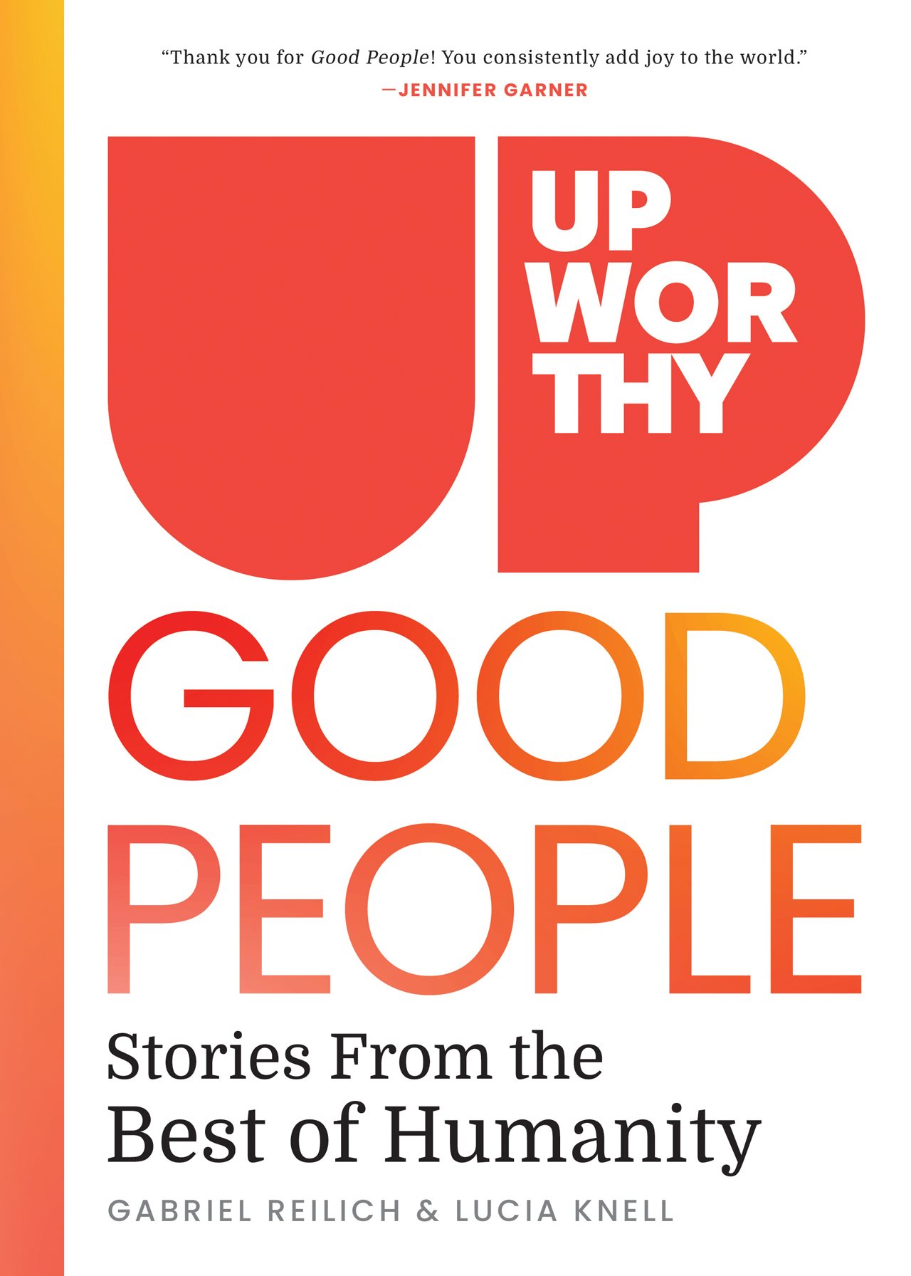 Book cover of good people stories from the best of humanity.